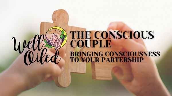 June 1st: The Conscious Couple