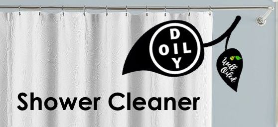 OIL DIY - Clean Smarter, Not Harder: Shower Cleaner