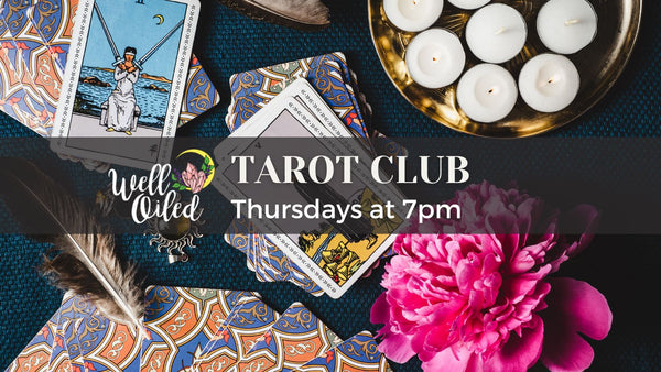 Tarot Club - Thursdays